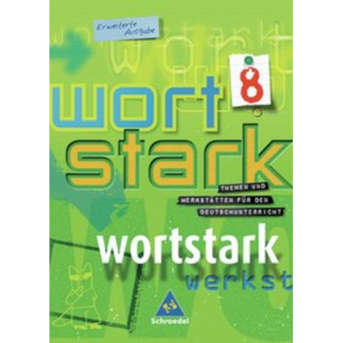 Irmgard Ehls Georg Boslak Reinhard Brauer Wolfgang Brauer August Busse - Wortstark - Erweiterte Ausgabe 2003