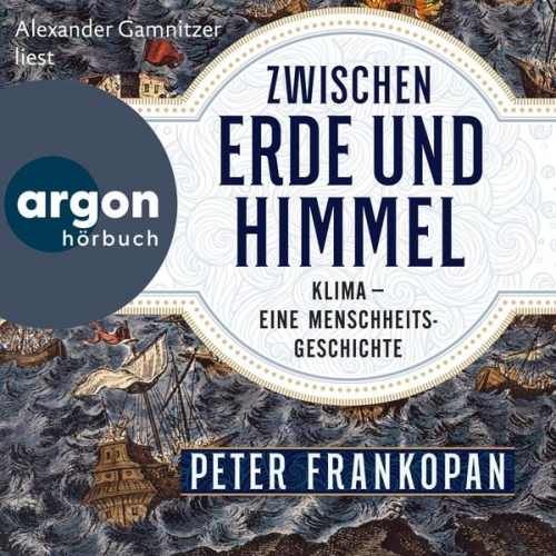 Peter Frankopan - Zwischen Erde und Himmel