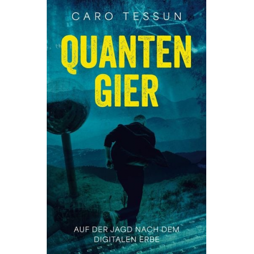 Caro Tessun - Quantengier