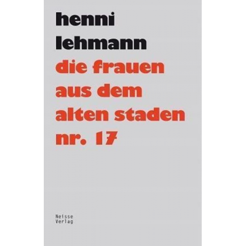 Henni Lehmann - Die Frauen aus dem Alten Staden Nr. 17