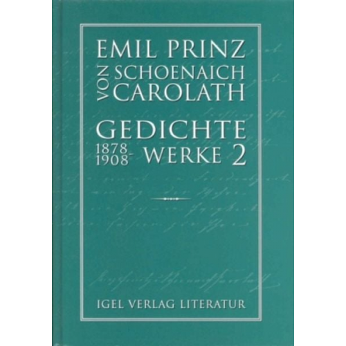 Emil Schoenaich-Carolath - Ausgewählte Werke