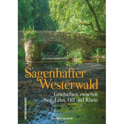 Joachim Nierhoff - Sagenhafter Westerwald