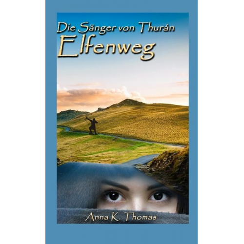 Anna K. Thomas - Elfenweg