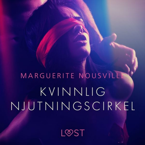 Marguerite Nousville - Kvinnlig njutningscirkel - erotisk novell