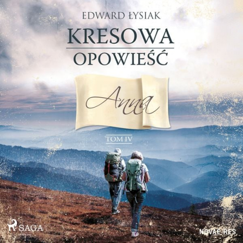 Edward Łysiak - Kresowa opowieść. Tom IV. Anna