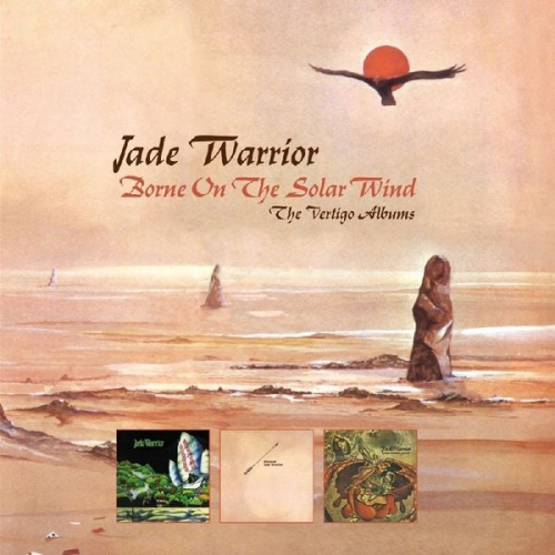 Jade Warrior - Borne on the Solar Wind - The Vertigo Albums