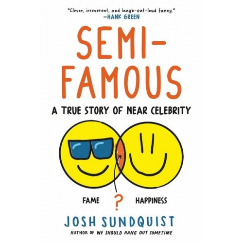 Josh Sundquist - Semi-Famous