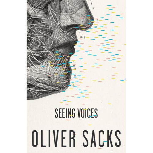 Oliver Sacks - Seeing Voices