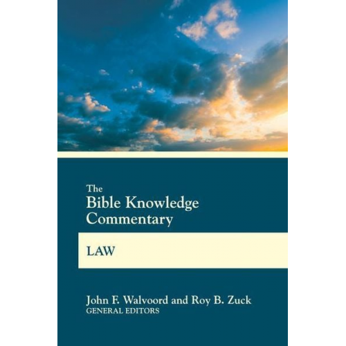 John F. Walvoord Roy B. Zuck - Bible Knowledge Commentary Law