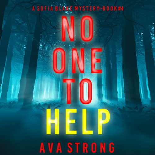 Jack Mars - No One to Help (A Sofia Blake FBI Suspense Thriller—Book Four)