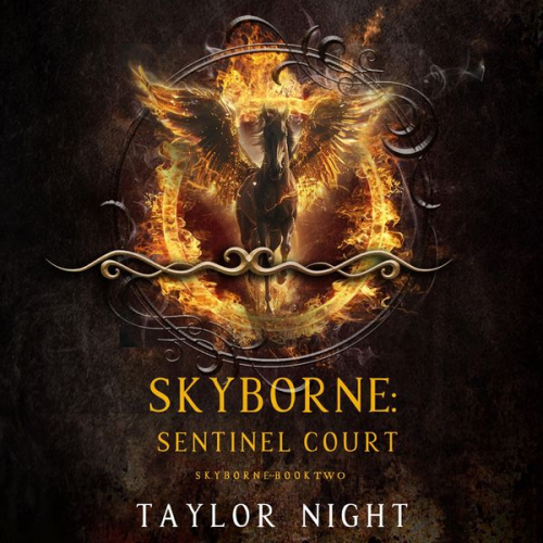 Taylor Night - Skyborne: Sentinel Court (Skyborne Series—Book Two)