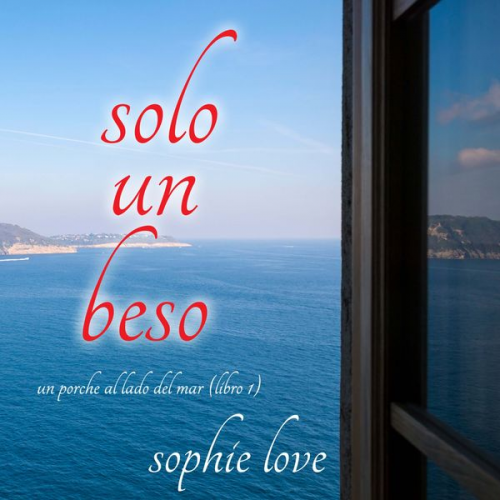 Blake Pierce - Solo un beso (Un porche al lado del mar—Libro 1)