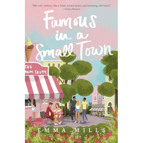 Emma Mills - Famous in a Small Town