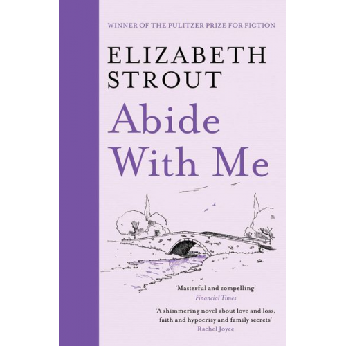 Elizabeth Strout - Abide With Me