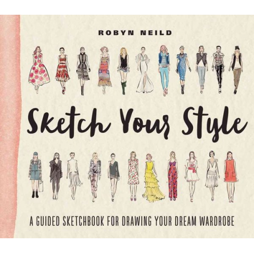 Robyn Neild - Sketch Your Style