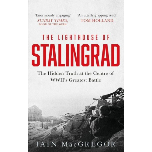 Iain MacGregor - The Lighthouse of Stalingrad