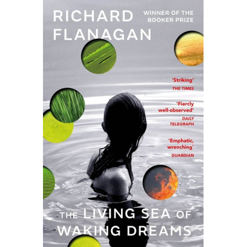 Richard Flanagan - The Living Sea of Waking Dreams