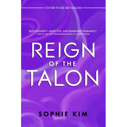 Sophie Kim - Reign of the Talon