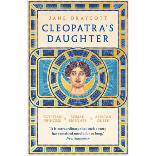 Jane Draycott - Cleopatra's Daughter