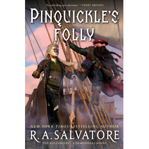 R. A. Salvatore - Pinquickle's Folly