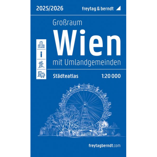 Wien Großraum, Städteatlas 1:20.000, 2025/2026, freytag & berndt