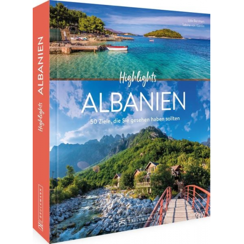 Udo Bernhart Sabine Kienlin - Highlights Albanien