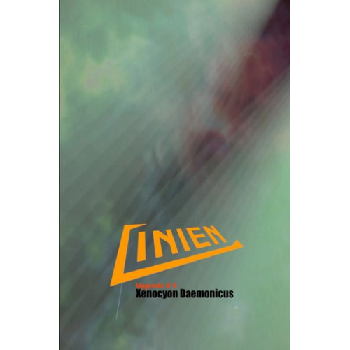 Xenocyon Daemonicus - Linien