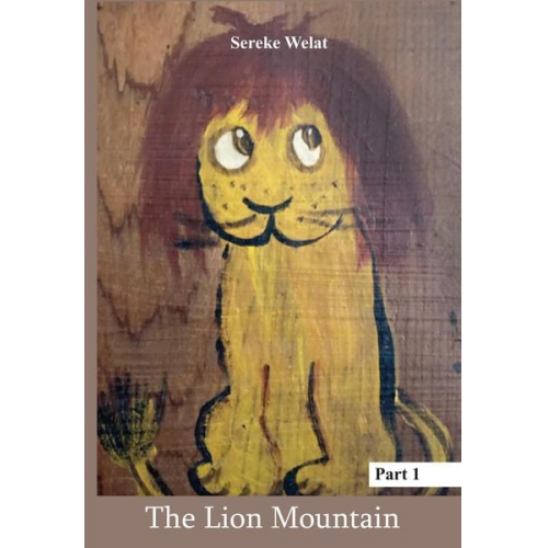 Sereke Welat - The Lion Mountain (Hardcover-Version) - Part 1