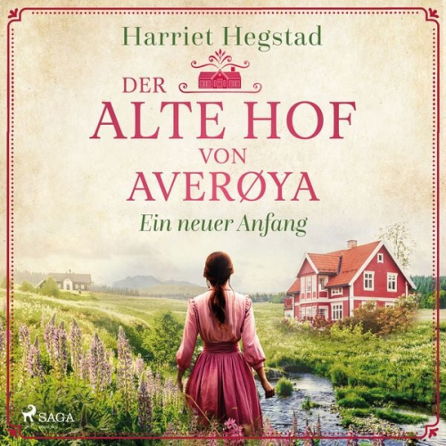 Harriet Hegstad - Der alte Hof von Averøya – Ein neuer Anfang (Band 3)