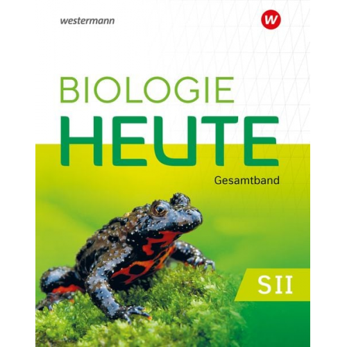 Biologie heute SII - Ausgabe 2025 für die östlichen Bundesländer