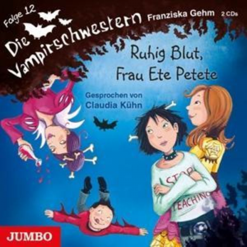 Kühn, C: Vampirschwestern 12/Ruhig Blut,Frau Ete Petet