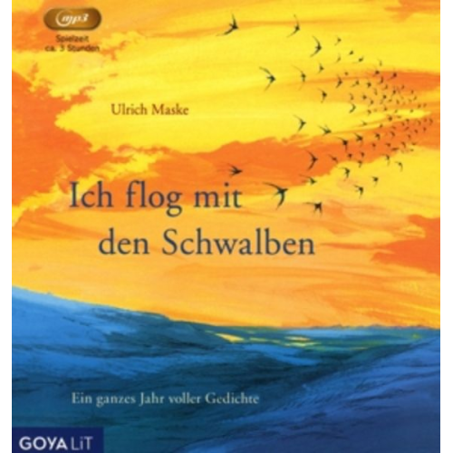 Ulrich Maske - Ich flog mit den Schwalben, 1 Audio-CD