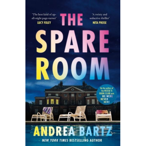 Andrea Bartz - The Spare Room