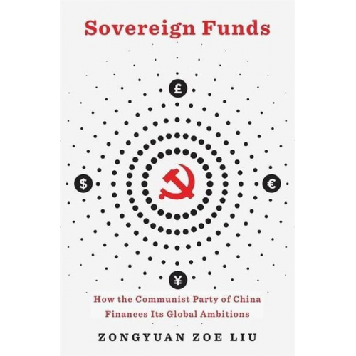 Zongyuan Zoe Liu - Sovereign Funds