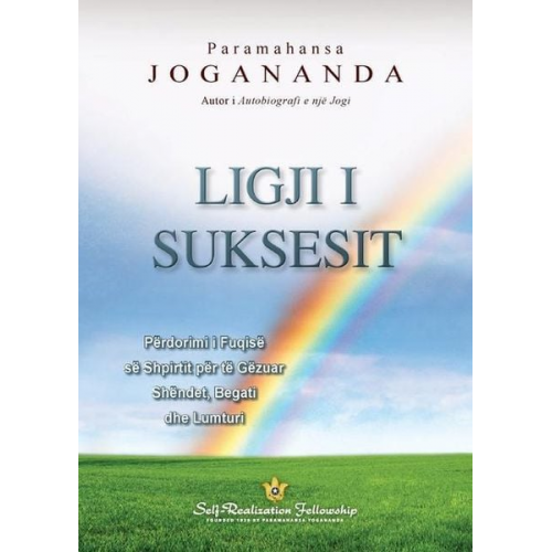 Paramahansa Yogananda - The Law of Success (Albanian)