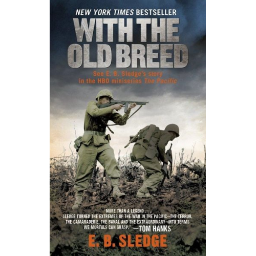 E. B. Sledge - With the Old Breed