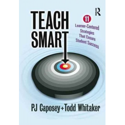 P. J. Caposey Todd Whitaker - Teach Smart