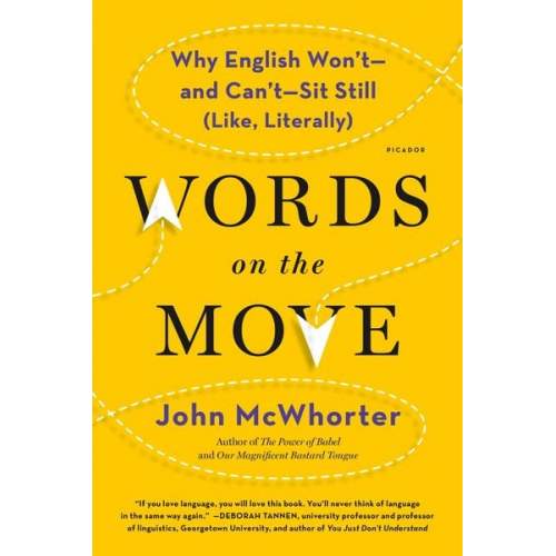 John McWhorter - Words on the Move