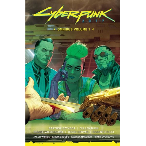 Bartosz Sztybor Cullen Bunn - Cyberpunk 2077 Omnibus Volume 1