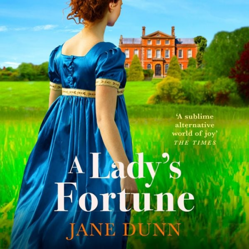 Jane Dunn - Lady's Fortune