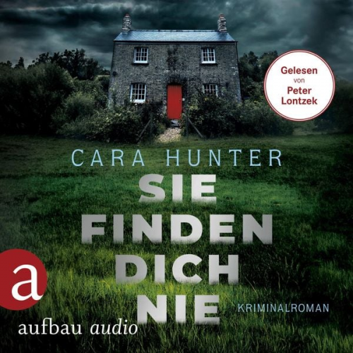 Cara Hunter - Sie finden dich nie