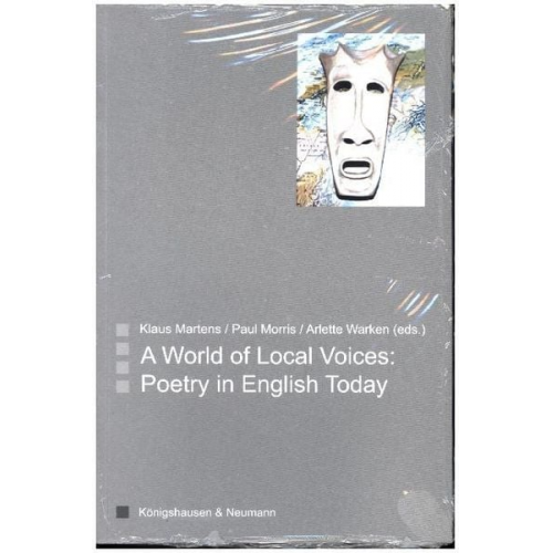 A World of Local Voices: Poetry in English Today