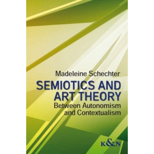 Madeleine Schechter - Semiotics and Art Theory