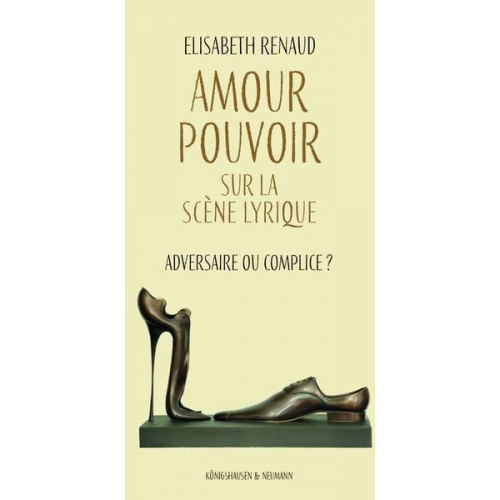 Elisabeth Renaud - Amour – Pouvoir sur la scène lyrique