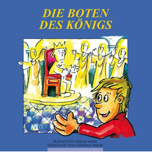 Ursula Marc - Die Boten des Königs