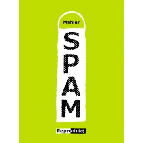 Nicolas Mahler - SPAM