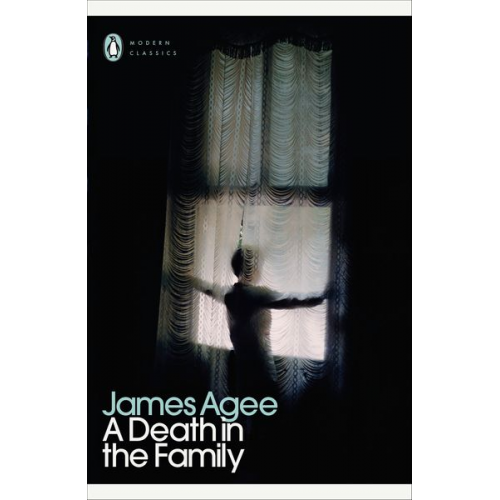 James Agee - A Death in the Family