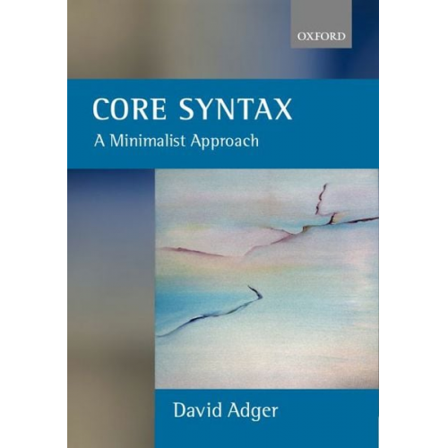 David Adger - Core Syntax