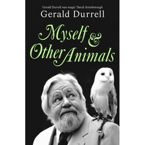 Gerald Durrell - Myself and Other Animals