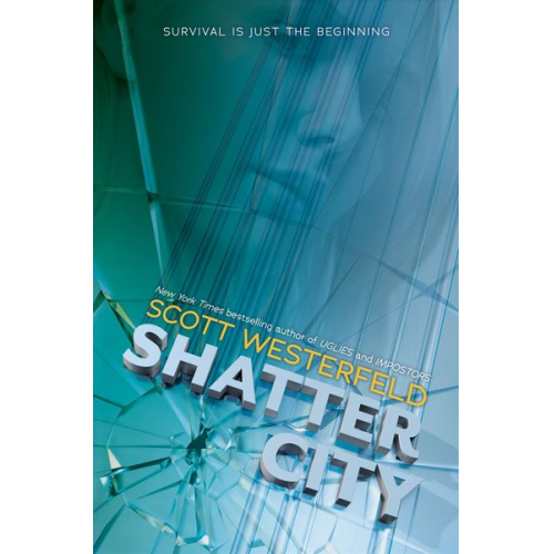 Scott Westerfeld - Shatter City (Impostors, Book 2)